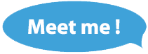 Meet me !