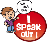 I speak out!