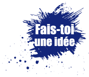 Fais-toi une id�e